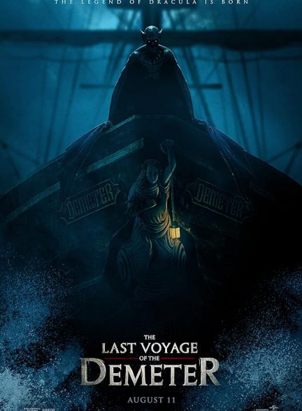 فیلم آخرین سفر دمتر Last Voyage of the Demeter 2023