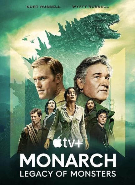 دانلود سریال  Monarch: Legacy of Monsters